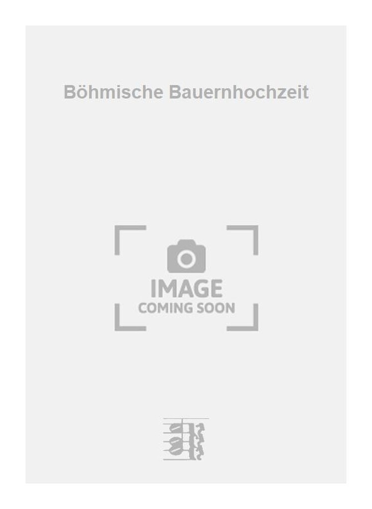 Böhmische Bauernhochzeit